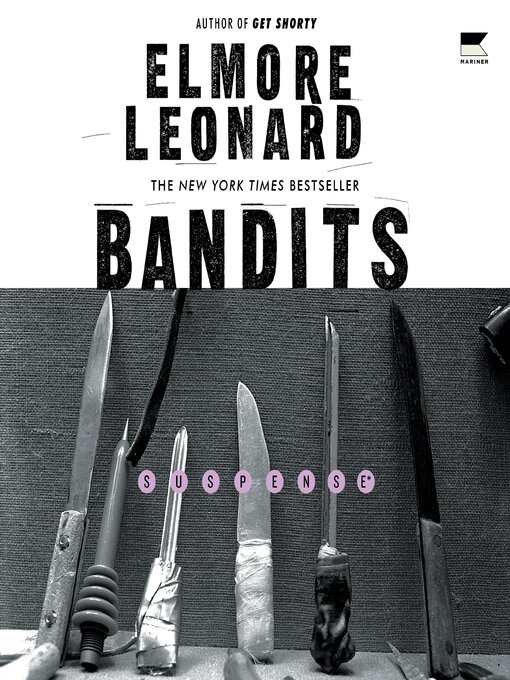 Title details for Bandits by Elmore Leonard - Wait list